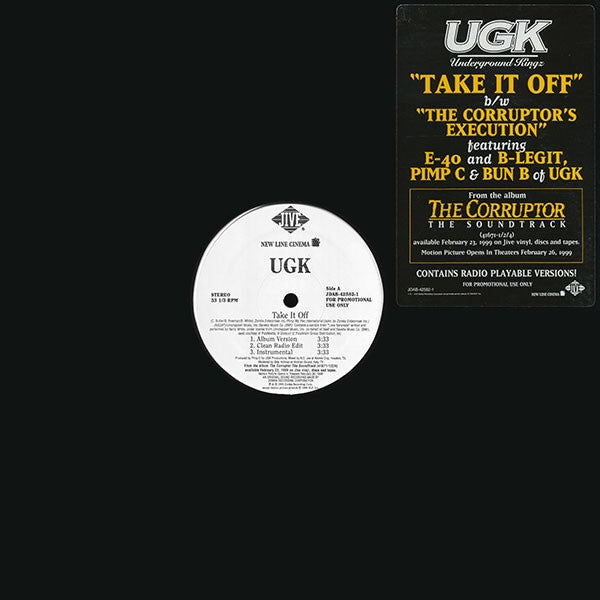 UGK – Take It Off / The Corruptor's Execution - VG+ Promo 12" Single Record 1999 Jive Vinyl - Hip Hop / Dirty South
