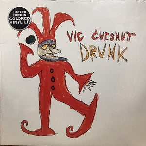 Vic Chesnutt – Drunk (1993) - New 2 LP Record 2021 New West Red/Orange Split Vinyl - Folk Rock
