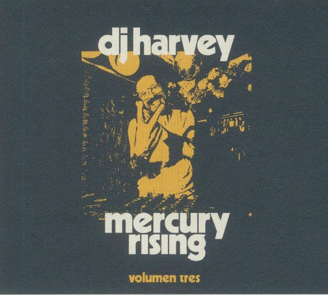 DJ Harvey – Mercury Rising (Volumen Tres) - New 2 LP Record 2021 Uk Import Pikes Vinyl - House / Disco / Leftfield