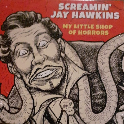 Screamin' Jay Hawkins – My Little Shop of Horrors - New LP Record Store Day Black Friday 2021 Liberation Hall Vinyl - Rock & Roll