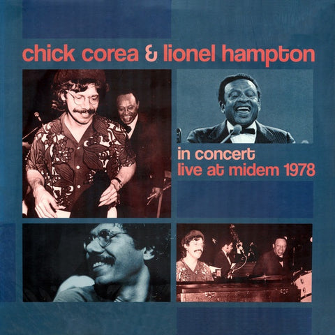 Chick Corea & Lionel Hampton – In Concert Live At Midem 1978 - New LP Record Store Day Black Friday 2021 Good Time Records Viny - Jazz