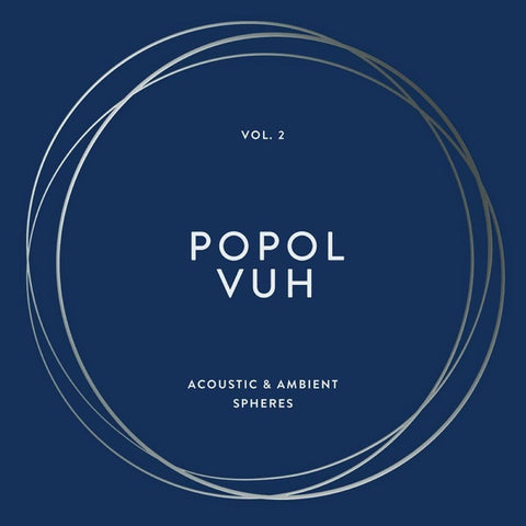 Popol Vuh – The Essential Album Collection Vol.2 - Acoustic & Ambient Spheres - Mint-  5 LP Record Box Set 2021 BMG 180 gram Vinyl - Krautrock / Ambient