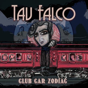 Tav Falco – Club Car Zodiac - New LP Record Store Day Black Friday 2021 Org Music Vinyl - Rock