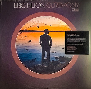 Eric Hilton – Ceremony - New 2 LP Record 2021 Montserrat House USA Vinyl - Electronic / Downtempo / Trip Hop - Shuga Records