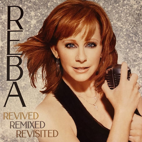 Reba McEntire – Revived Remixed Revisited - New 3 LP Record Box Set 2021 MCA USA Vinyl - Counrty / Dance-pop