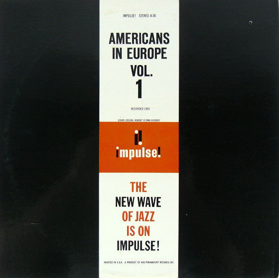 Various ‎- Americans In Europe, Vol.1 (1963) - VG+ LP Record 1968 Impulse! USA Vinyl - Jazz / Bop / Cool Jazz - Shuga Records