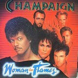 Champaign ‎– Woman In Flames - Mint- 1984 USA Funk/Disco