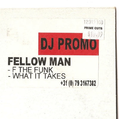 Fellow Man – F The Funk / What It Takes - VG+ 12" White Label Promo Vinyl - House