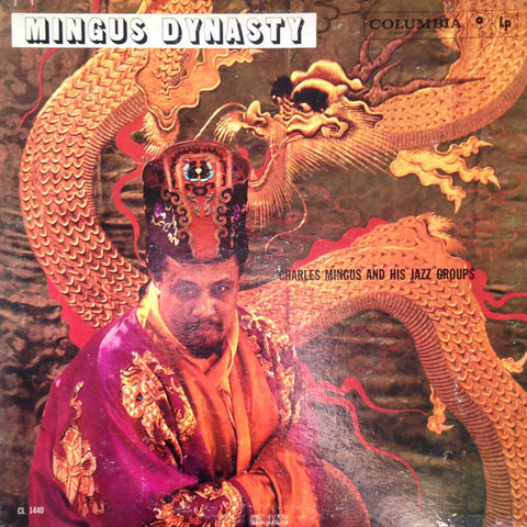 Charles Mingus And His Jazz Groups ‎– Mingus Dynasty (1959) - New Vinyl 2015 (Europe Import 180 Gram) - Jazz