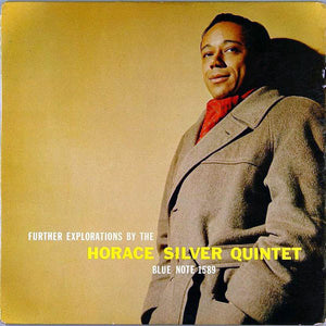 The Horace Silver Quintet – Further Explorations - VG- 1958 USA Mono (47 West 63rd, NYC Address) - B17-095