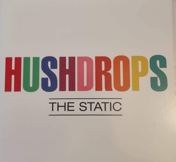Hushdrops – The Static - New LP Record 2021 Pravda USA Vinyl - Psychedelic Rock - Shuga Records