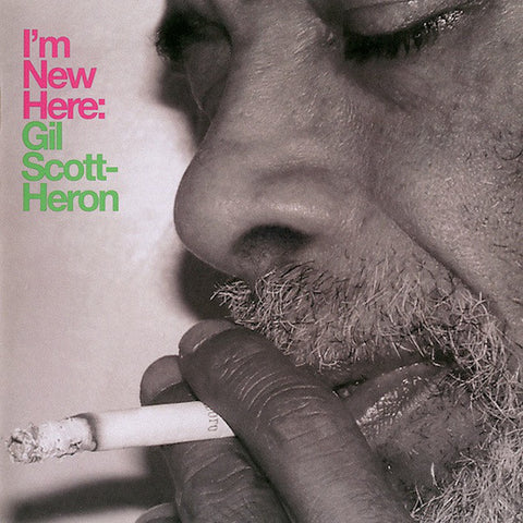 Gil Scott-Heron - I'm New Here - New LP Record 2010 XL Recordings Europe Import Vinyl & Download - Soul / Poetry / Funk