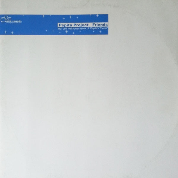 Pepita Project – Friends - New 12" Single Record 2003 Pep Sounds Austria Vinyl - Deep House / Acid House - Shuga Records