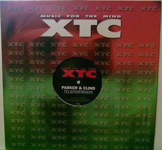 Parker & Clind – Teleportation - New 12" Single Record 1999 XTC Germany Vinyl - Trance