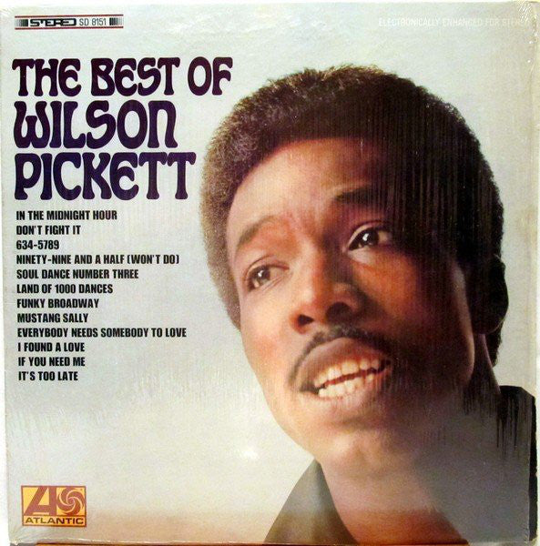 Wilson Pickett – The Best Of Wilson Pickett - Mint- 1967 Stereo USA (Original Press With Matching Inner Sleeve) - Funk/Soul