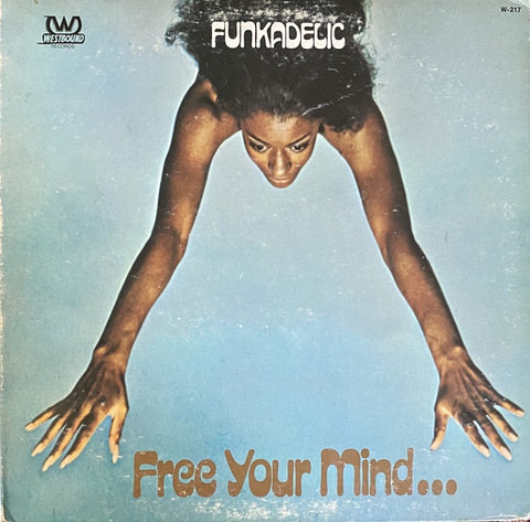 Funkadelic – Free Your Mind... And Your Ass Will Follow (1970) - VG LP Record 1975 Westbound USA Vinyl - Funk / P.Funk / Psychedelic