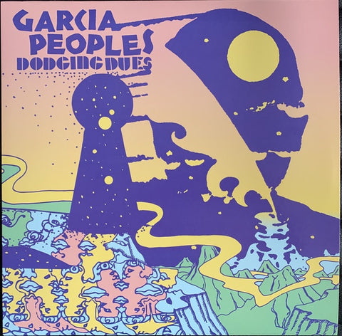 Garcia Peoples – Dodging Dues  - New LP Record 2021 No Quarter Black Vinyl - Psychedelic Rock