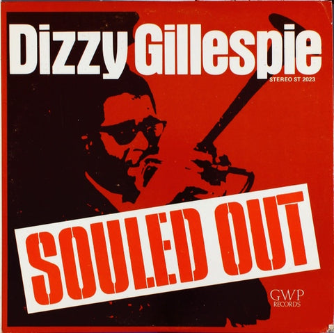 Dizzy Gillespie – Souled Out (1969) - VG+ LP Record 1970 GWP USA Vinyl - Jazz / Jazz-Funk