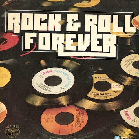 Various – Rock And Roll Forever - VG+ 2 LP Record 1977 Warner USA Vinyl - Pop / Rock / Funk / Soul