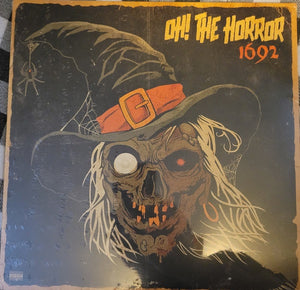 Oh! The Horror – 1692 - New LP Record 2021 Welcome To The Underground Vinyl - Hip Hop