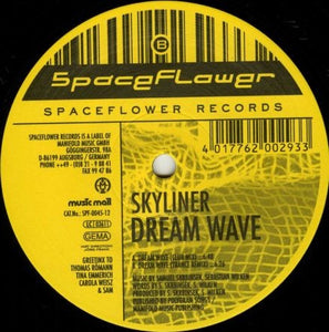 Dream Wave – Skyliner - New 12" Single Record 1999 Spaceflower Germany Vinyl - Trance