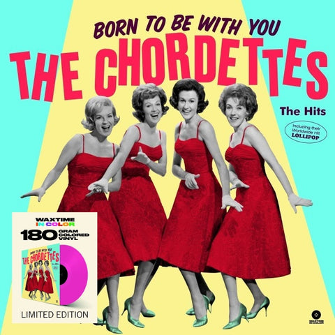 The Chordettes – Born To Be With You – The Hits - New LP Record 2021 180 gram Pink Vinyl - Ballad / Easy Listening