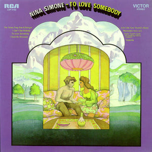 Nina Simone ‎– To Love Somebody - New Vinyl Record 2011 USA 180 gram - Jazz