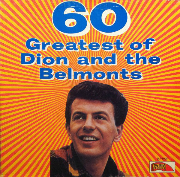 Dion And The Belmonts – 60 Greatest Of Dion And The Belmonts - VG+ 3 LP Record Box Set 1971 Laurie USA - Pop Rock / Doo Wop