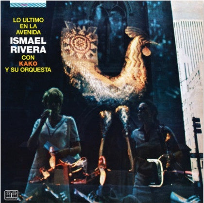 Ismael Rivera Con Kako Y Su Orchestra – Lo Ultimo En La Avenida (1971) - New LP Record 2022 Tico Craft 180 gram Vinyl - Latin / Salsa / Cha-Cha - Shuga Records