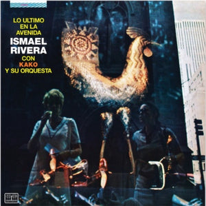 Ismael Rivera Con Kako Y Su Orchestra – Lo Ultimo En La Avenida (1971) - New LP Record 2022 Tico Craft 180 gram Vinyl - Latin / Salsa / Cha-Cha - Shuga Records