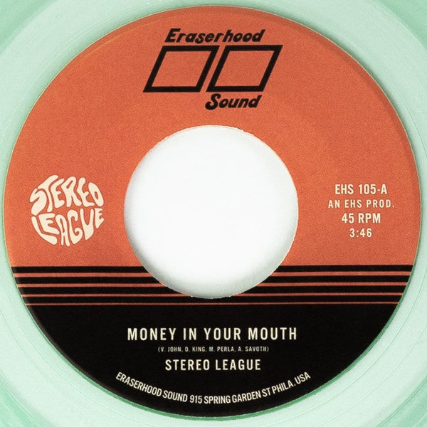 Stereo League – Money In Your Mouth / Miss Me - New 7" Single Record 2022 Eraserhood Sound Coke Bottle Clear Vinyl - Soul / Indie Rock - Shuga Records