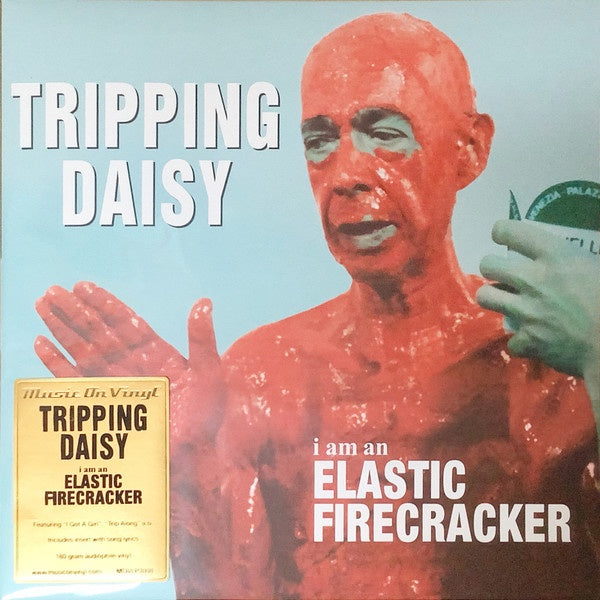 Tripping Daisy - I Am An Elastic Firecracker (1995) - New LP Record 2022 Music On Vinyl Island 180 gram Vinyl - Alternative Rock / Indie Rock - Shuga Records