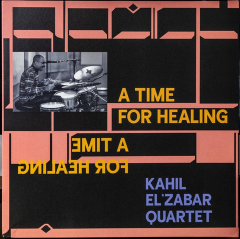 The Kahil El'Zabar Quartet – A Time For Healing - New 2 LP Record 2022 Spiritmuse Vinyl - Chicago Avant-garde Jazz