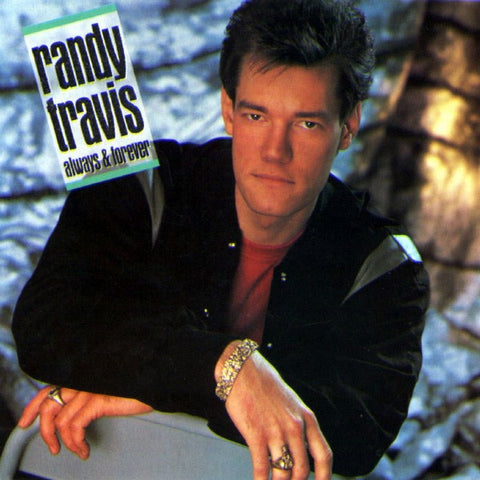 Randy Travis – Always & Forever - New LP Record 1987 Warner Columbia House USA Club Edition Vinyl - Country