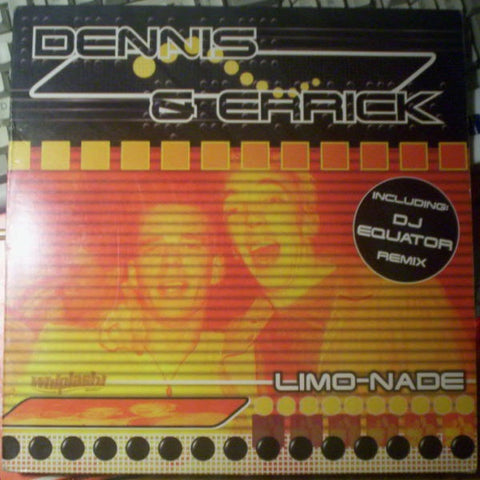 Dennis & Errick – Limo-nade - New 12" Single Record 1999 Whiplash! Netherlands Vinyl - Trance