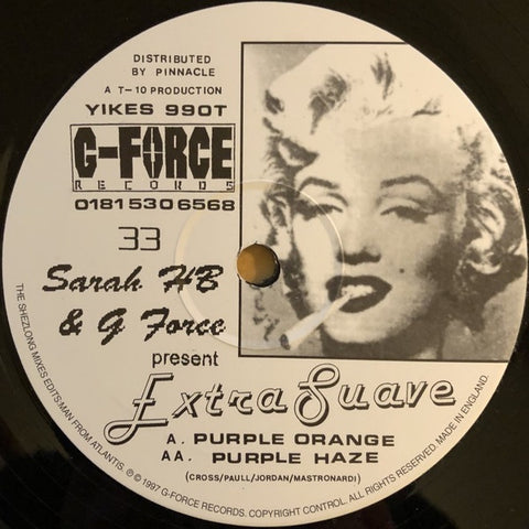 Sarah H.B. + G-Force – Extra Suave - New 12" Single Record 1997 G-Force Uk Vinyl - Deep House / Tech House / Tribal