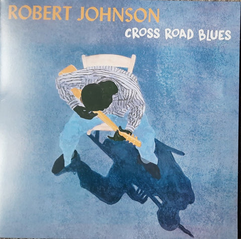 Robert Johnson – Cross Road Blues - New 2 LP Record 2022 New Continent 180 gram Vinyl - Blues / Delta Blues