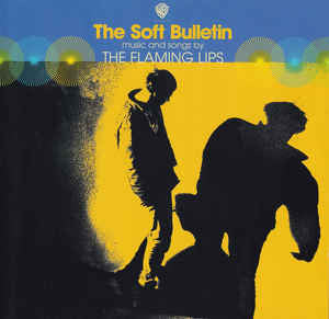The Flaming Lips - The Soft Bulletin (1999) - New 2 LP Record 2019 Warner Vinyl - Psychedelic Rock / Alternative Rock - Shuga Records