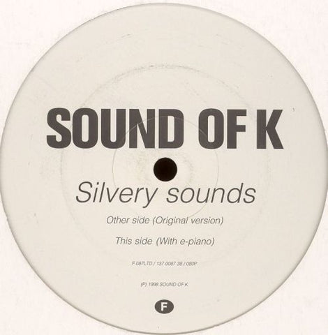 Sound Of K – Silvery Sounds - New 12" Single Record 1998 F Communications France Vinyl - House