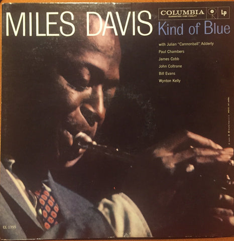 Miles Davis – Kind Of Blue - VG- (low grade) LP Record 1959 Columbia USA 6 eye Mono Vinyl - Jazz / Post Bop / Modal