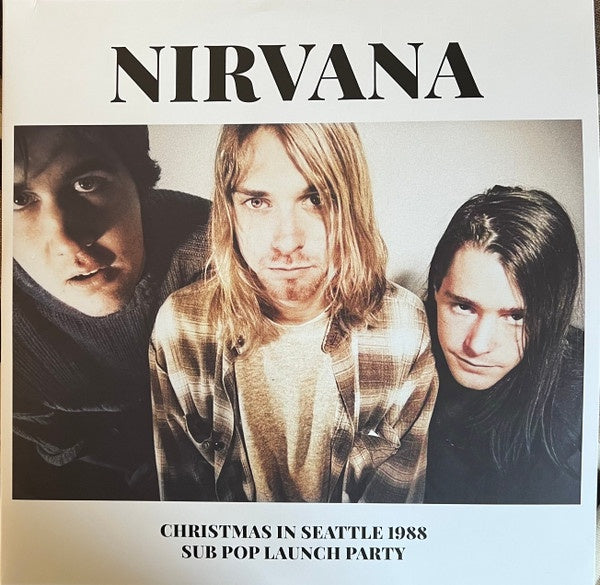 Nirvana – Christmas In Seattle 1988 (Sub Pop Launch Party) - New 2 LP Record 2022 Parachute Recording Europe Clear Vinyl - Grunge / Rock