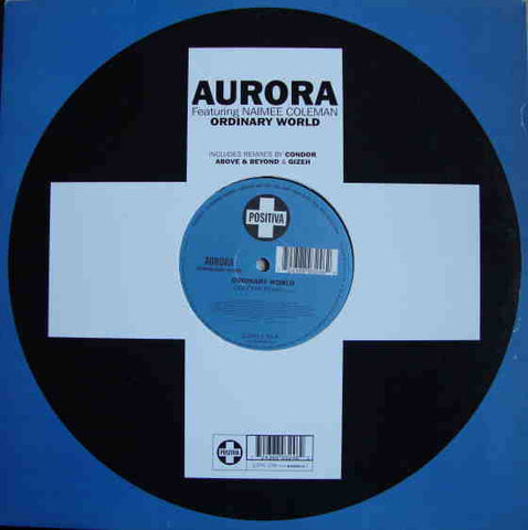 Aurora Featuring Naimee Coleman – Ordinary World - VG+ 12" Single USA 2000 - Trance