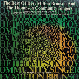 Rev. Milton Brunson, The Thompson Community Singers – The Best Of Rev. Milton Brunson And The Thompson Community Singers - VG LP Record 1972 HOB USA Vinyl - Gospel