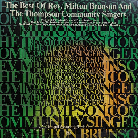 Rev. Milton Brunson, The Thompson Community Singers – The Best Of Rev. Milton Brunson And The Thompson Community Singers - VG LP Record 1972 HOB USA Vinyl - Gospel
