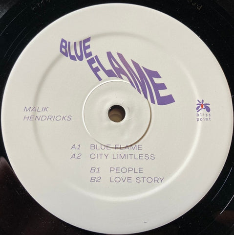 Malik Hendricks – Blue Flame - New EP Record 2022 Bliss Point Vinyl - House / Breaks