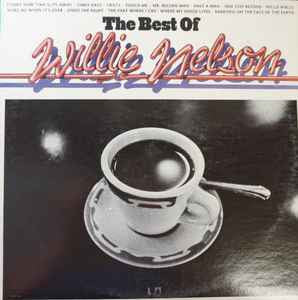 Willie Nelson – The Best Of Willie Nelson - Mint- 1973 USA - Country