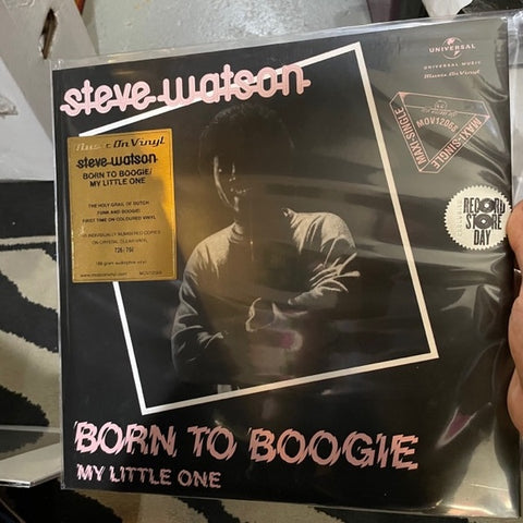Steve Watson – Born To Boogie / My Little One - New EP Record Store Day 2022 Music On Vinyl RSD 180 gram Crystal Clear Vinyl & Numbered - Funk / Boogie / Disco