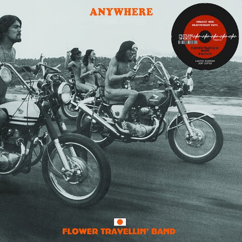 Flower Travellin' Band – Anywhere (1970) - New LP Record 2023 Future Shock  Europe Orange Vinyl - Psychedelic Rock / Blues Rock