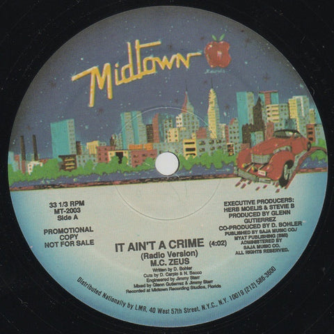 M.C. Zeus – It Ain't A Crime - NM 12" Single Record 1989 Midtown USA Vinyl - Hip Hop / Miami Bass Music