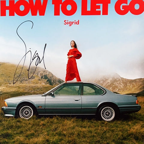 Signed Autographed - Sigrid – How To Let Go - New LP Record 2023 Island Orange 180 gram Vinyl - Indie Pop